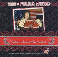 Stephanie Pietrzak - This Is Polka Music