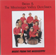 Brian & The Mississippi Valley Dutchmen - Music From The Mississippi