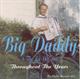 Big Daddy Lackowski & the La Dee Das - Throughout The Years