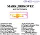 Mark Jirikovec and his Orchestra - Mark Jirikovec and his Orchestra