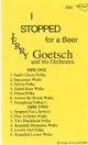 Jerry Goetsch and his Orchestra - Vol 4 I Stopped For A Beer, Re-Issue of Cuca K-2059