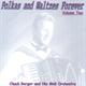 Chuck Berger Midi Orchestra - Polkas and Waltzes Forever Volume Two