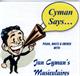 Jan Cyman's Musicalaires - Cyman Says...