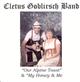 Cletus Goblirsch Band - "Our Alpine Toast" & "My Honey & Me"