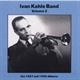 Ivan Kahle Band - Volume 2 - (the 1967 and 1969 Albums)