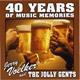 Jerry Voelker and the Jolly Gents - 40 Years of Music Memories