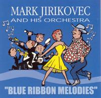 Mark Jirikovec and his Orchestra - 