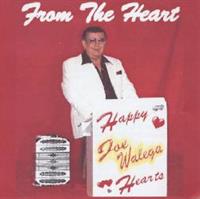 Joe Walega and His Happy Hearts - From The Heart