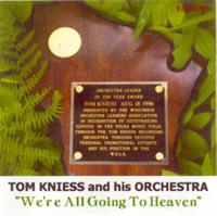 Tom Kniess and his Orchestra - 