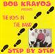 Bob Kravos - Bob Kravos Presents The Boys In The Band Step By Step