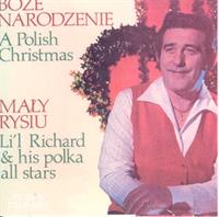 Li'l Richard - A Polish Christmas