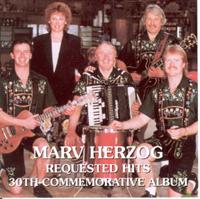 Marv Herzog - Requested Hits - 30th Commemorative Album