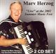 Marv Herzog - "Live" at the 2002 Summer Music Fest  (2 CD set)