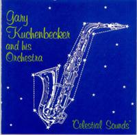 Gary Kuchenbecker - Celestial Sounds
