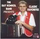 Ray Konkol - The Ray Konkol Band Presents Classic Favorites