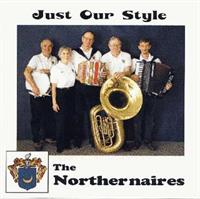 Northernaires, The - Just Our Style
