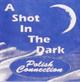 Polish Connection - A Shot In The Dark