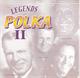 Legends of Polka - The Legends of Polka II