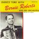 Bernie Roberts And His Orchestra - Dance Time With...Bernie Roberts And His Orchestra Vol 2