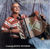 Ronny Setniker - That Button Box Touch