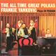 Frank Yankovic and his Yanks - The All Time Great Polkas