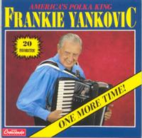Frank Yankovic and his Yanks - America's Polka King - One More Time